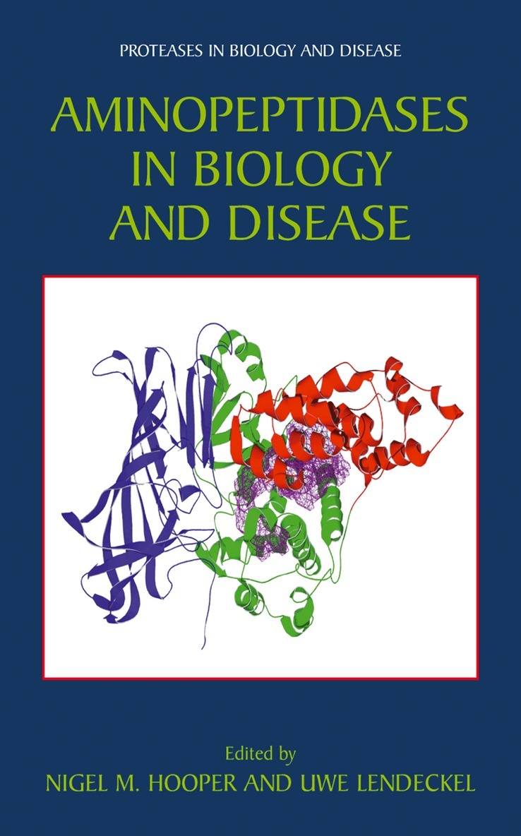 Nigel M. Hooper, Uwe Lendeckel - Aminopeptidases in Biology and Disease, Häftad. Tillgänglighet: Lägg i varukorg
