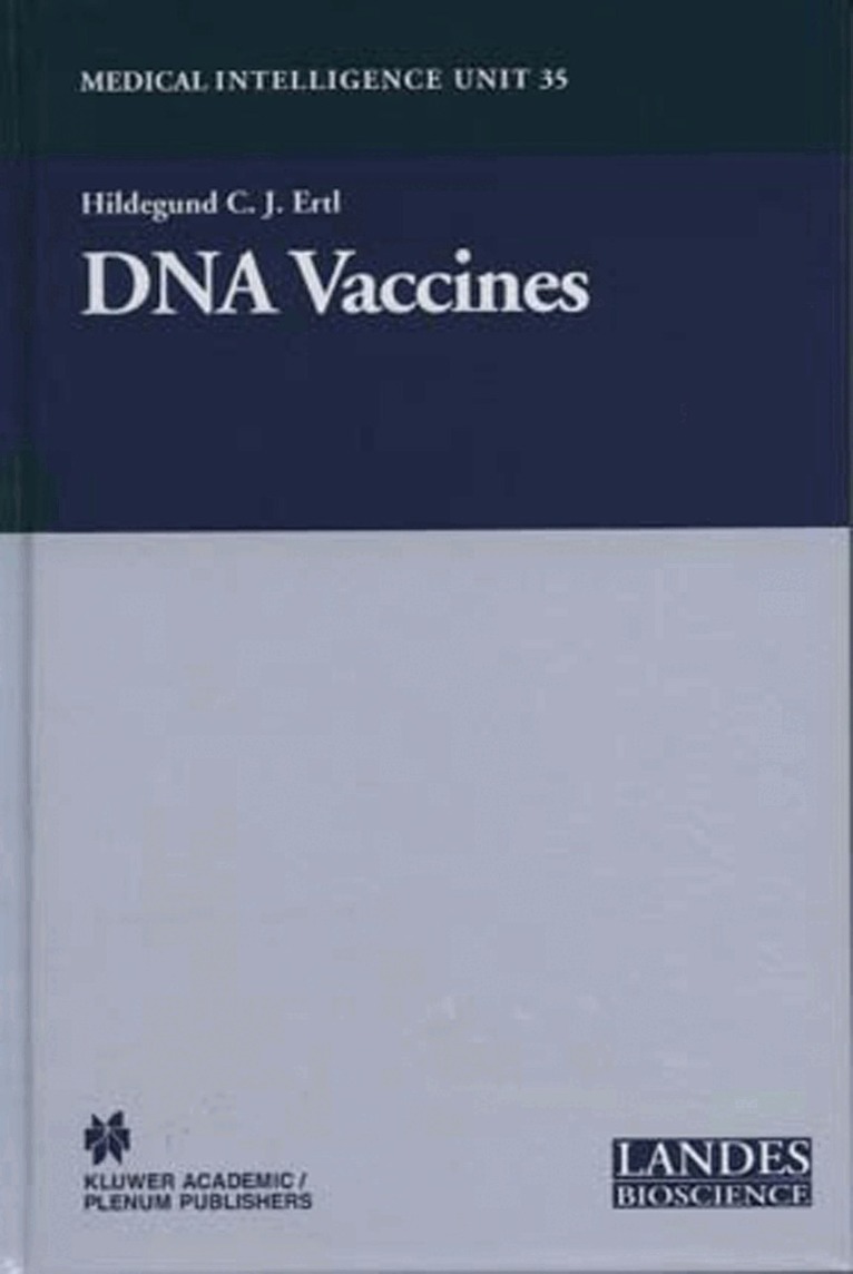 Hildegund Ertl - DNA Vaccines, Häftad