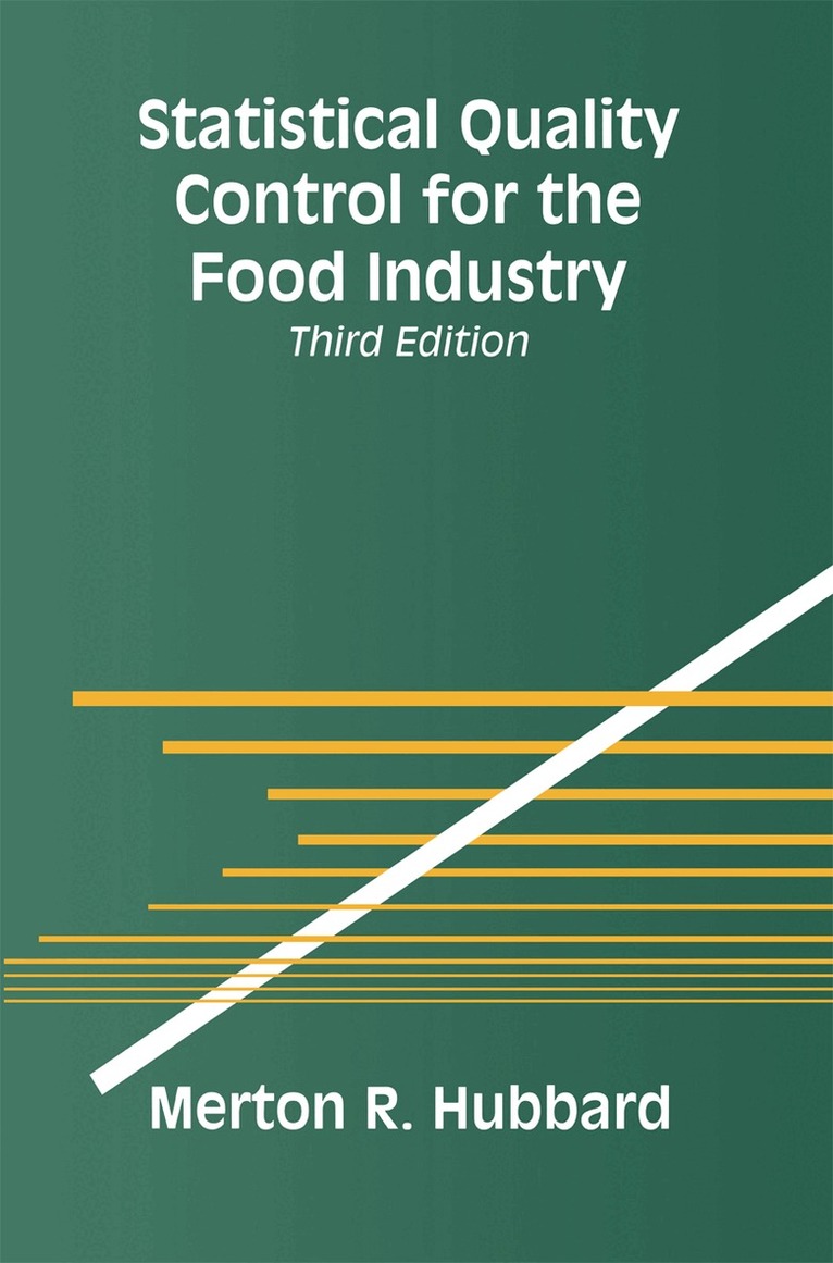 Merton R. Hubbard - Statistical Quality Control for the Food Industry, Häftad. Tillgänglighet: Lägg i varukorg