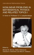 Nonlinear Problems in Mathematical Physics and Related Topics I