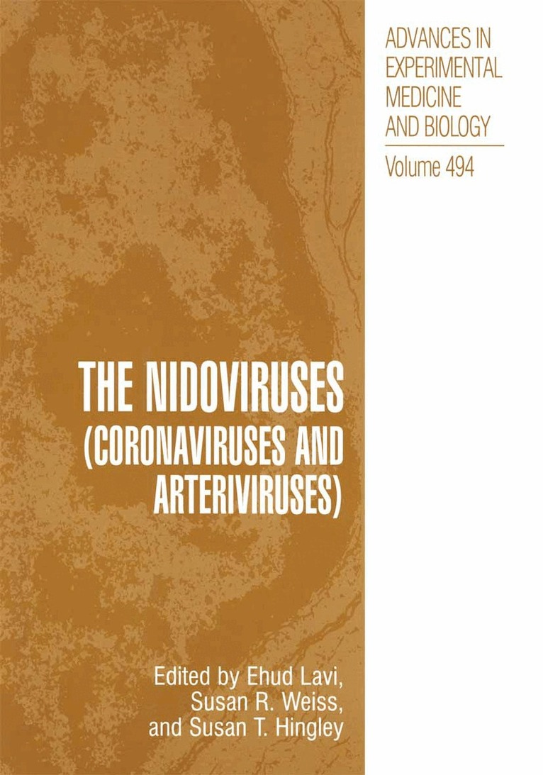 Ehud Lavi, Susan R. Weiss, Susan T. Hingley - Nidoviruses, Häftad