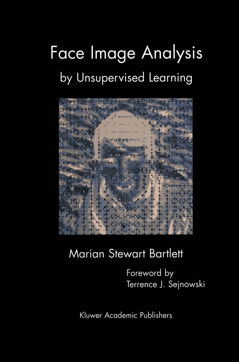 Marian Stewart Bartlett - Face Image Analysis by Unsupervised Learning, Häftad. Tillgänglighet: Lägg i varukorg