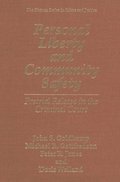 Personal Liberty and Community Safety