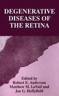 Degenerative Diseases of the Retina