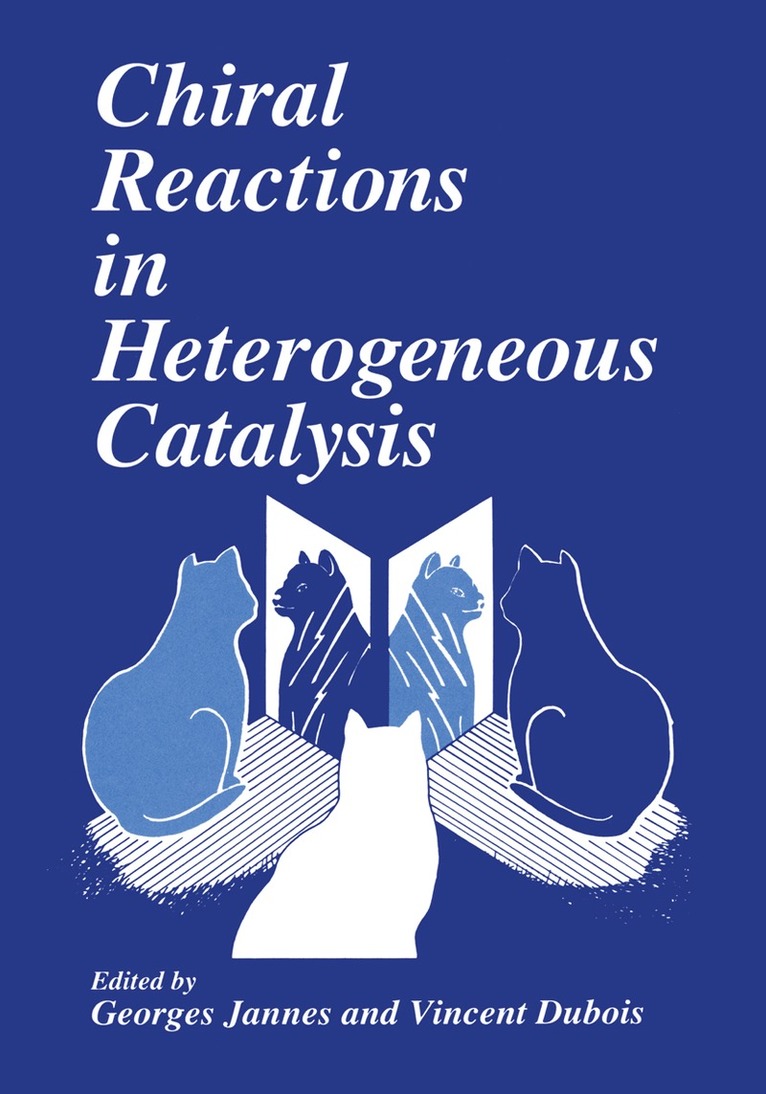 V. Dubois, G. Jannes - Chiral Reactions in Heterogeneous Catalysis, Häftad