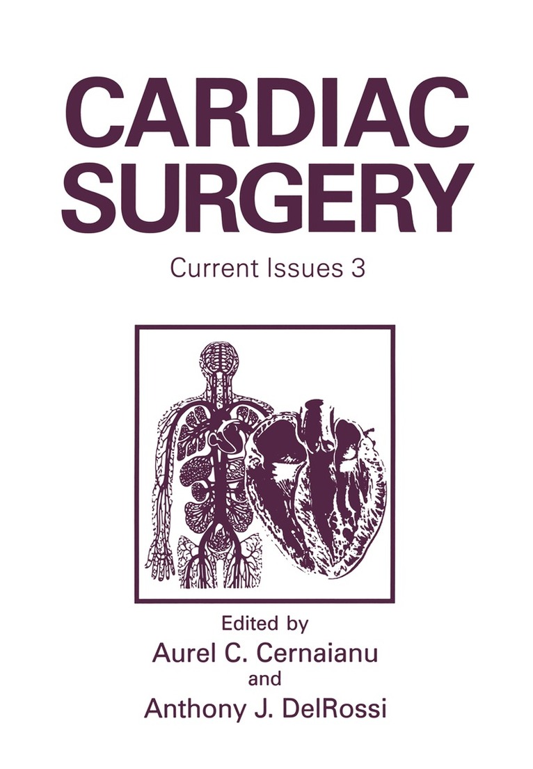 A.C. Cernaianu, A.J. DelRossi - Cardiac Surgery, Häftad. Tillgänglighet: Lägg i varukorg
