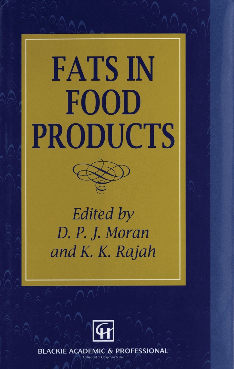 D. P. Moran - Fats in Food Products, Häftad
