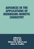 Advances in the Applications of Membrane-Mimetic Chemistry