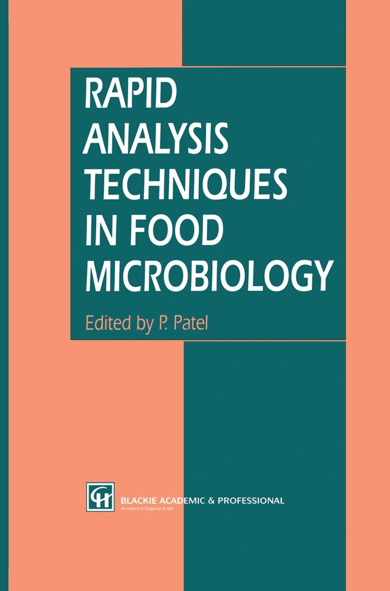P. Patel - Rapid Analysis Techniques in Food Microbiology, Häftad
