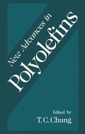 New Advances in Polyolefins