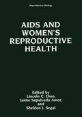 AIDS and Womens Reproductive Health