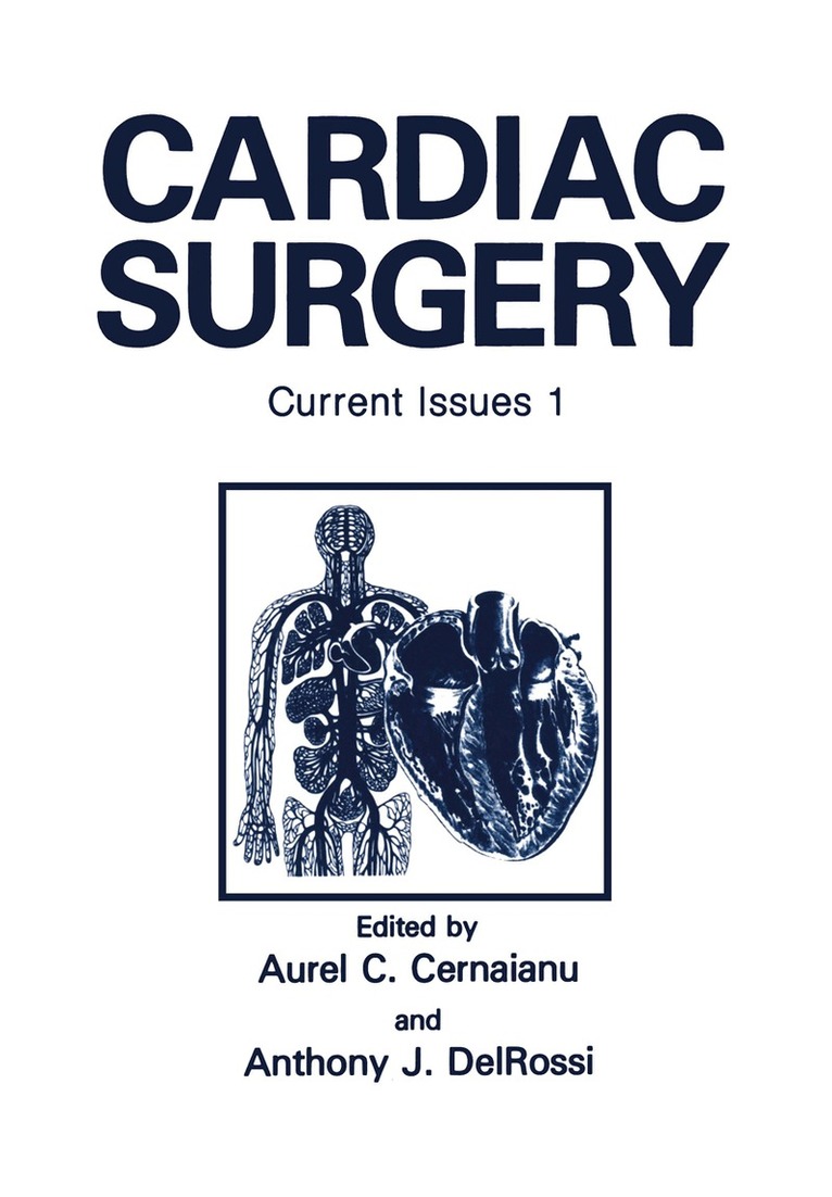 A.C. Cernaianu, A.J. DelRossi - Cardiac Surgery, Häftad. Tillgänglighet: Lägg i varukorg