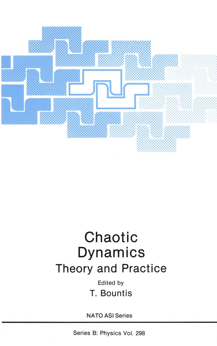 T. Bountis - Chaotic Dynamics, Häftad
