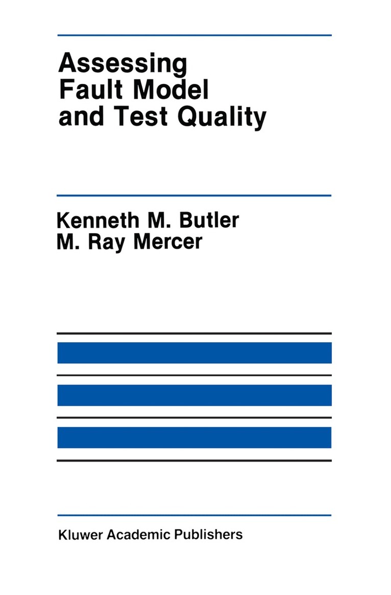 Kenneth M. Butler, M. Ray Mercer - Assessing Fault Model and Test Quality, Häftad