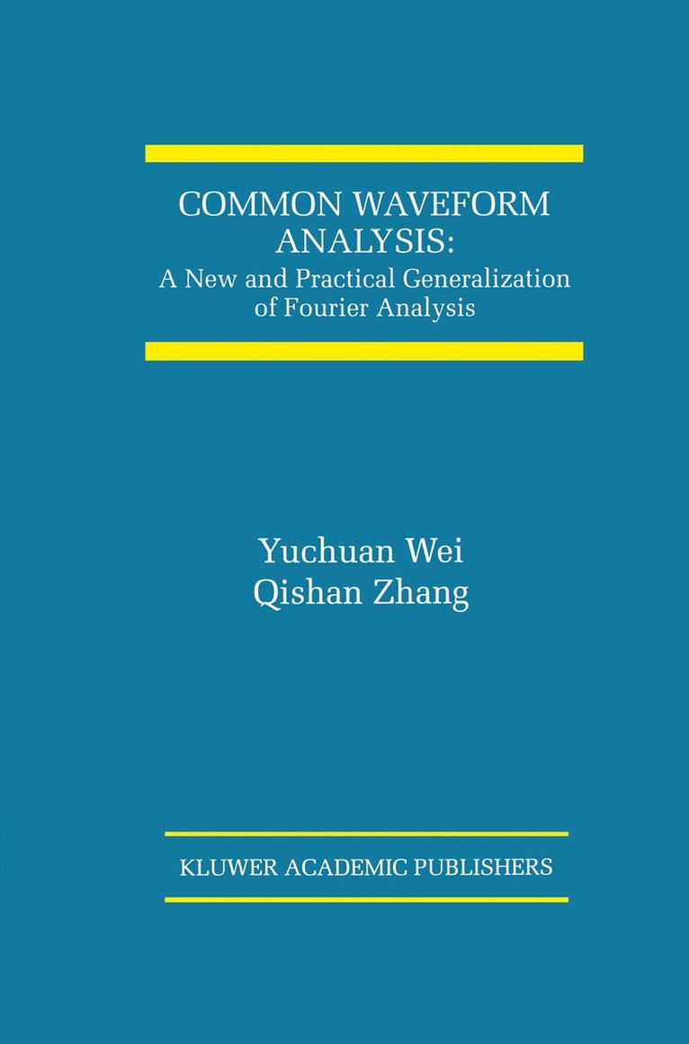 Yuchuan Wei, Qishan Zhang - Common Waveform Analysis, Häftad