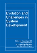 Evolution and Challenges in System Development