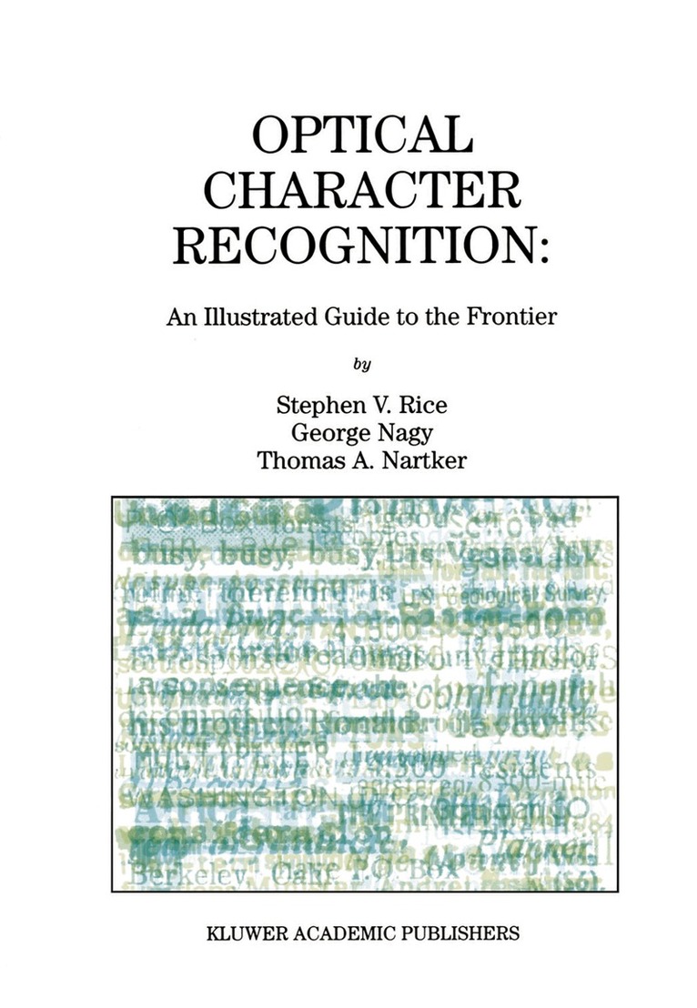 Stephen V. Rice, George Nagy, Thomas A. Nartker - Optical Character Recognition, Häftad