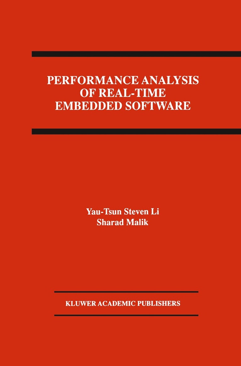 Yau-Tsun Steven Li, Sharad Malik - Performance Analysis of Real-Time Embedded Software, Häftad