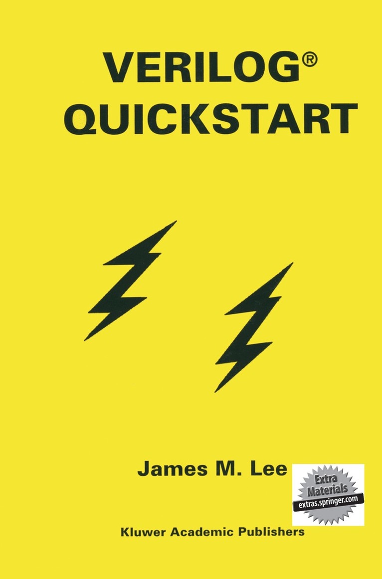 James M. Lee - Verilog® Quickstart, Häftad. Tillgänglighet: Lägg i varukorg