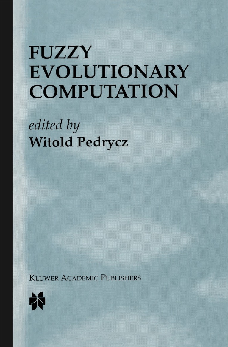 Witold Pedrycz - Fuzzy Evolutionary Computation, Häftad