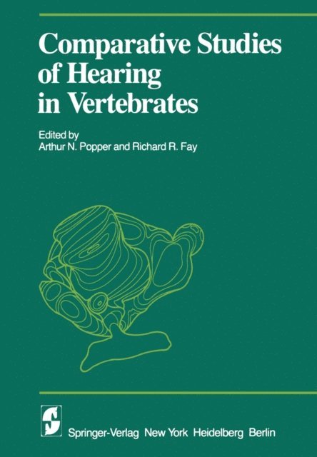 R. R. Fay, A. N. Popper - Comparative Studies of Hearing in Vertebrates, E-bok