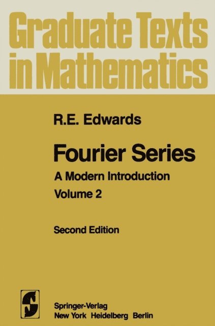 R. E. Edwards - Fourier Series, E-bok