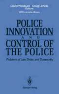 Police Innovation and Control of the Police