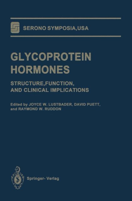Raymond W. Ruddon, David Puett, Joyce W. Lustbader - Glycoprotein Hormones, E-bok