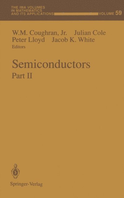 Jacob K. White, Peter Lloyd, Julian Cole, W.M. Jr. Coughran - Semiconductors, E-bok