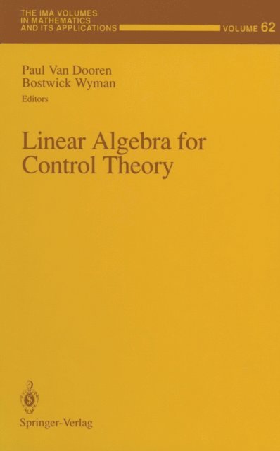 Bostwick Wyman, Paul Van Dooren - Linear Algebra for Control Theory, E-bok