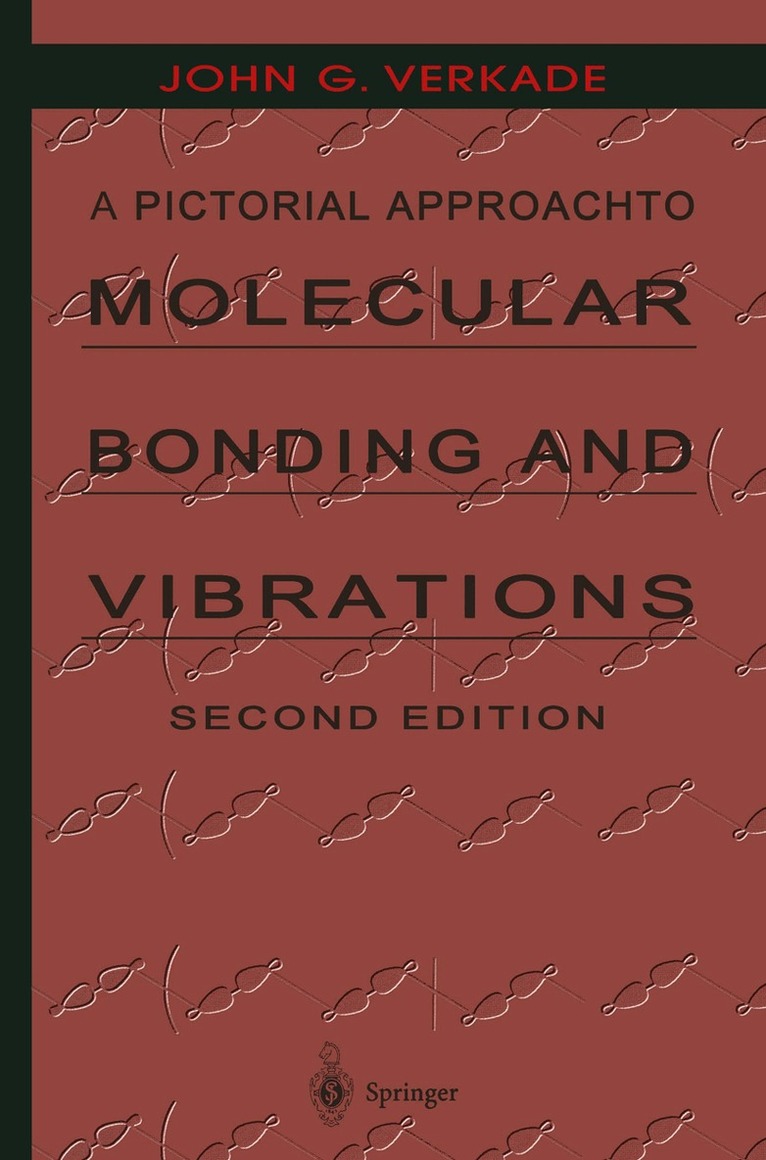 John G. Verkade - Pictorial Approach to Molecular Bonding and Vibrations, Häftad. Tillgänglighet: Lägg i varukorg
