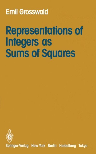 E. Grosswald - Representations of Integers as Sums of Squares, E-bok