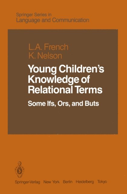 Katherine Nelson, Lucia A. French - Young Children's Knowledge of Relational Terms, E-bok