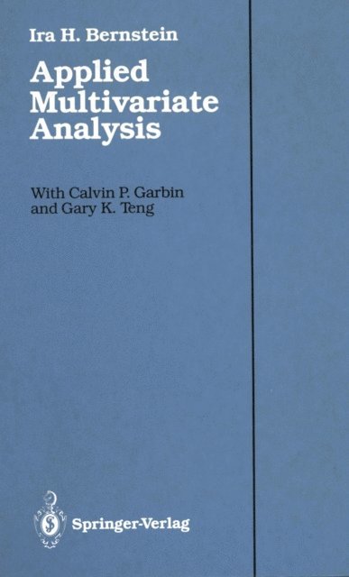 Ira H. Bernstein - Applied Multivariate Analysis, E-bok