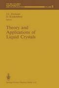Theory and Applications of Liquid Crystals