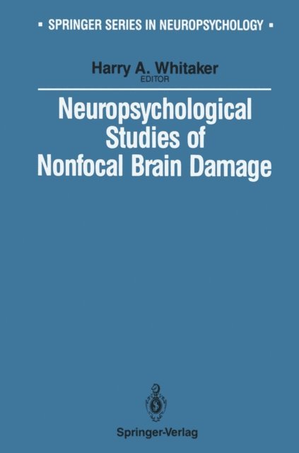 Harry Whitaker - Neuropsychological Studies of Nonfocal Brain Damage, E-bok