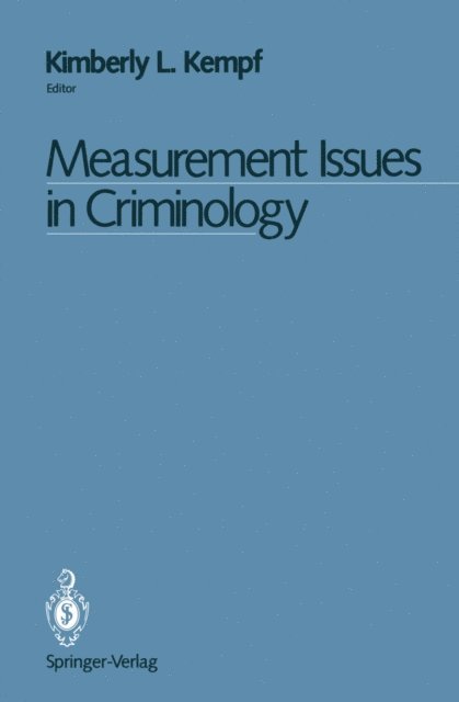Kimberly L. Kempf - Measurement Issues in Criminology, E-bok