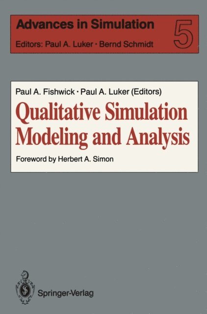 Paul A. Luker, Paul A. Fishwick - Qualitative Simulation Modeling and Analysis, E-bok