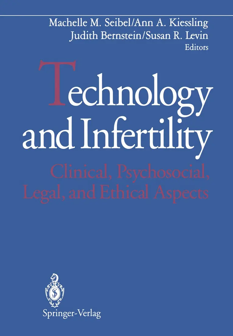 Machelle M. Seibel, Ann A. Kiessling, Judith Bernstein, Susan R. Levin - Technology and Infertility, Häftad. Tillgänglighet: Lägg i varukorg