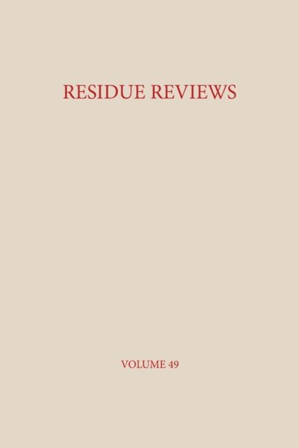 Francis A. Gunther - Residue Reviews, E-bok