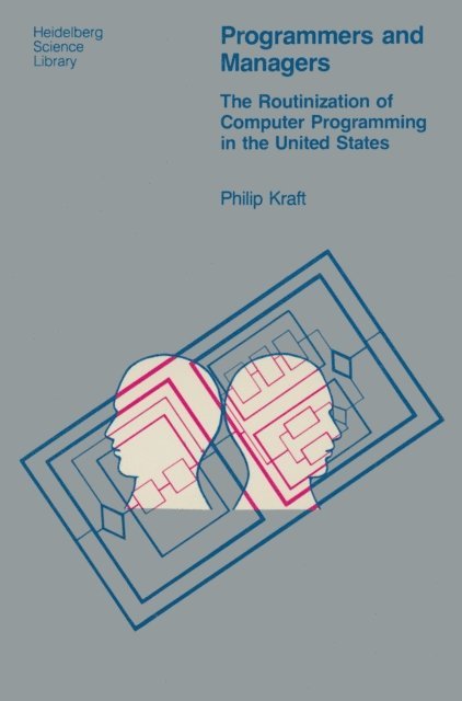 P. Kraft - Programmers and Managers, E-bok