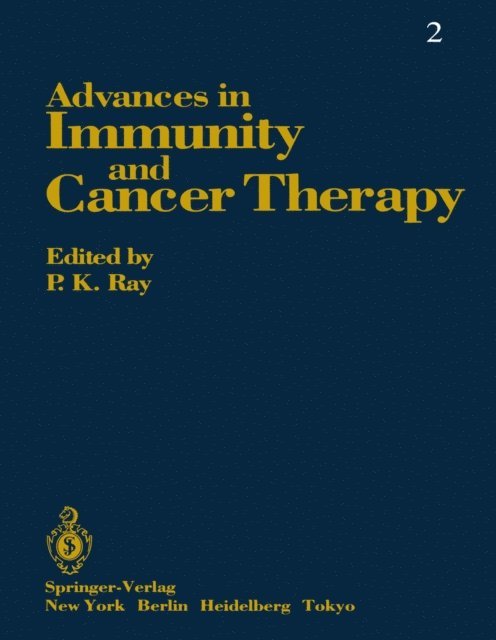 P. K. Ray - Advances in Immunity and Cancer Therapy, E-bok. Tillgänglighet: Lägg i varukorg