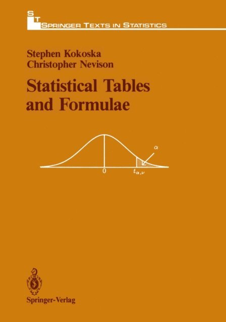 Christopher Nevison, Stephen Kokoska - Statistical Tables and Formulae, E-bok