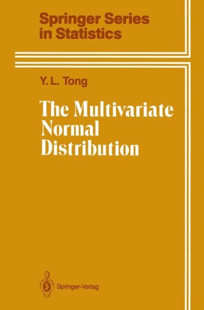 Y.L. Tong - Multivariate Normal Distribution, E-bok