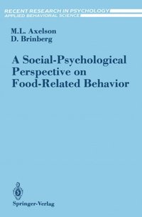 Social-Psychological Perspective on Food-Related Behavior