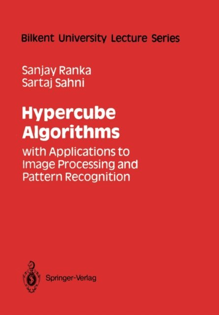 Sartaj Sahni, Sanjay Ranka - Hypercube Algorithms, E-bok