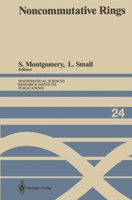 Lance Small, Susan Montgomery - Noncommutative Rings, E-bok