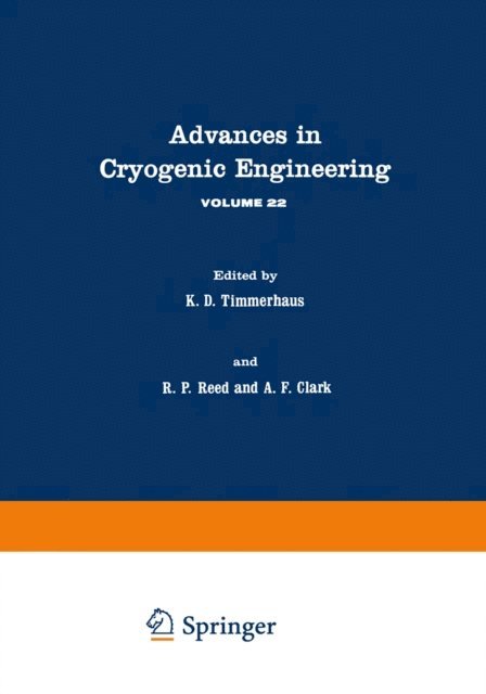 K. Timmerhaus - Advances in Cryogenic Engineering, E-bok
