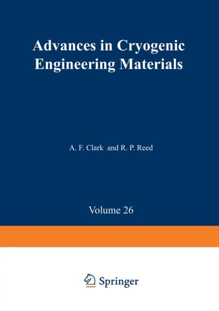 A. F. Clark - Advances in Cryogenic Engineering Materials, E-bok