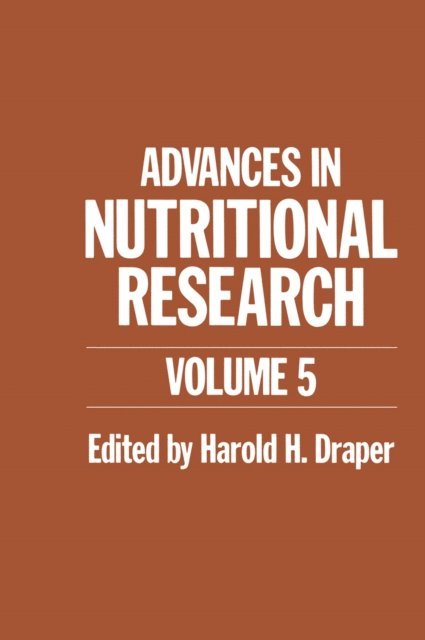 H. Draper - Advances in Nutritional Research, E-bok
